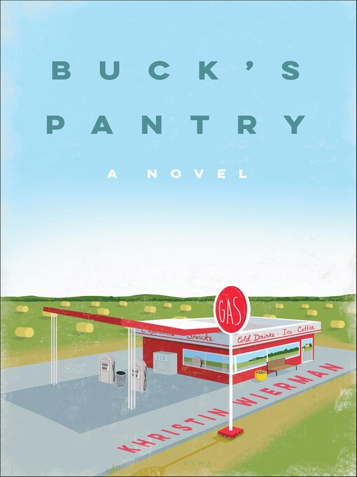 Title details for Buck's Pantry by Khristin Wierman - Available